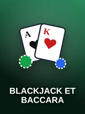 Blackjack et baccara